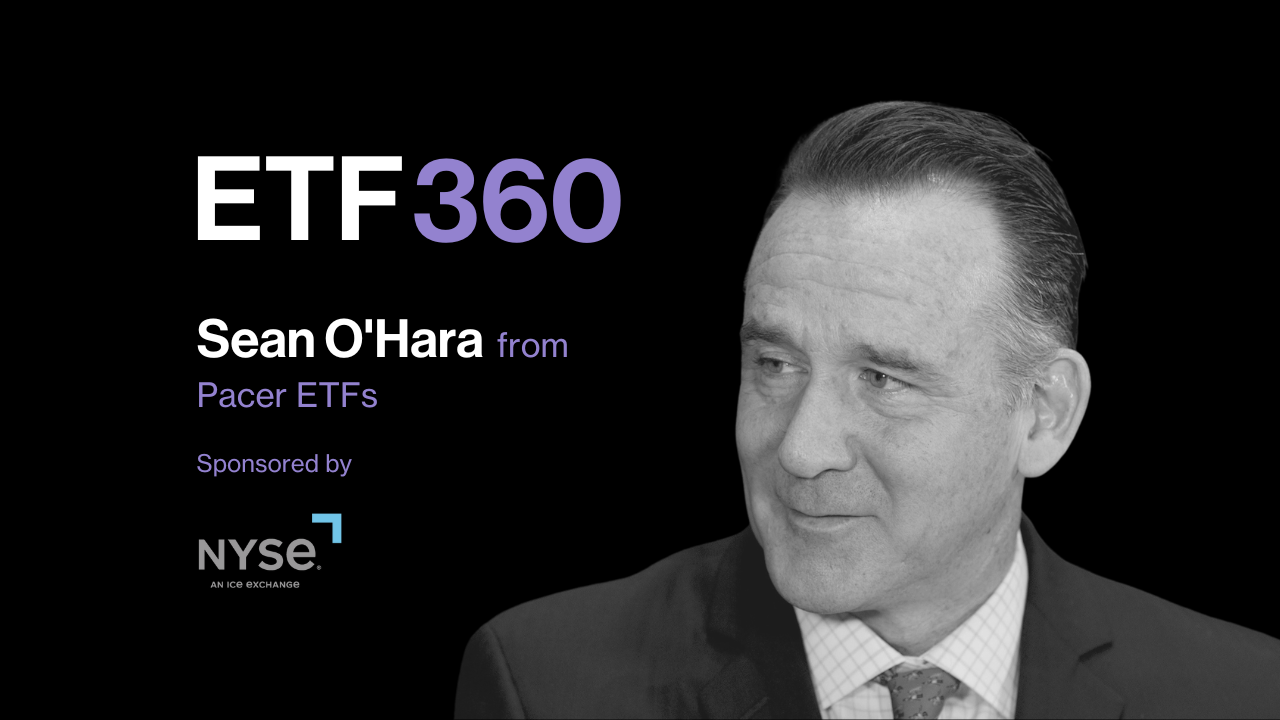 ETF 360: Pacer's Sean O'Hara on the Dynamic ALTL