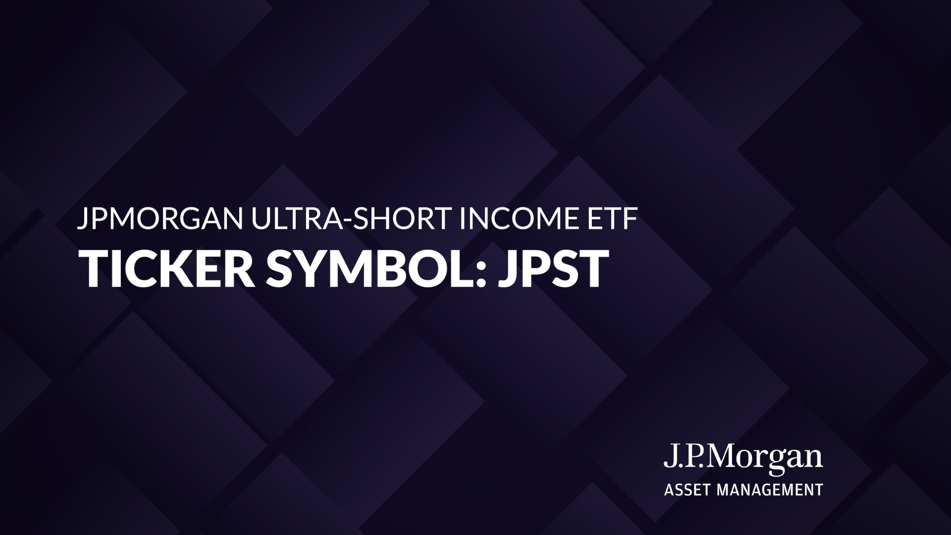 VIDEO: ETF of the Week: JPMorgan Ultra-Short Income ETF (JPST)